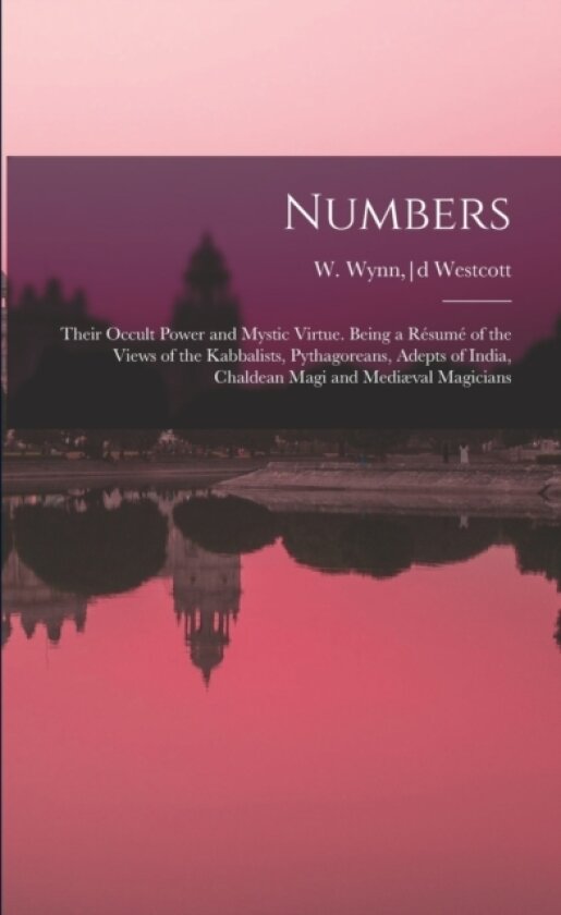 Numbers av W Wynn Westcott (Paperback)