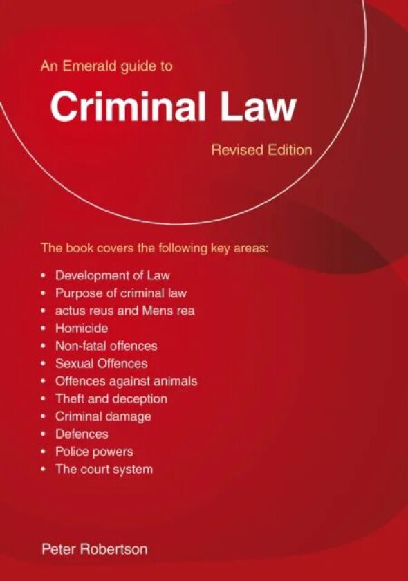 An Emerald Guide To Criminal Law av Peter Robinson