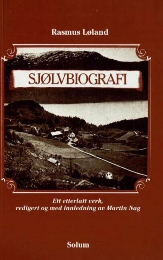 Sjølvbiografi av Rasmus Løland
