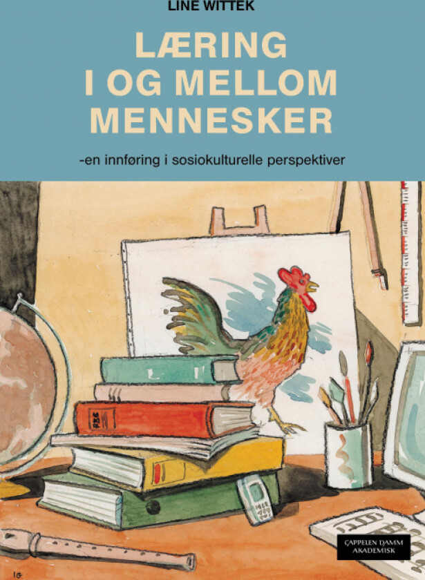 Læring i og mellom mennesker av Line Wittek