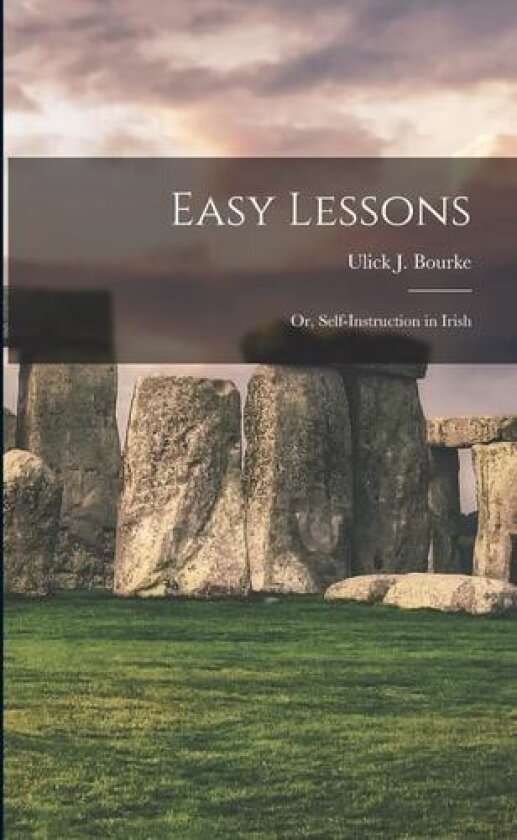 Easy Lessons av Ulick J 1829 Bourke (Paperback)