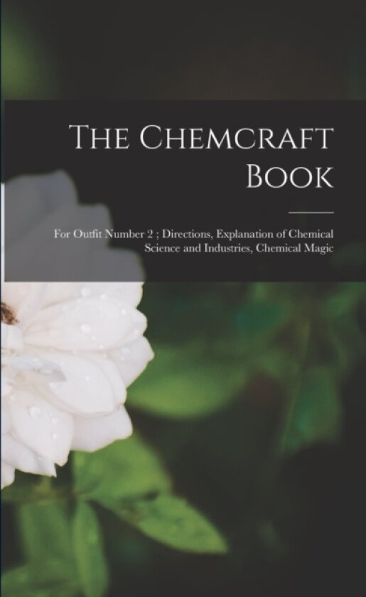 The Chemcraft Book av Anonymous (Paperback)