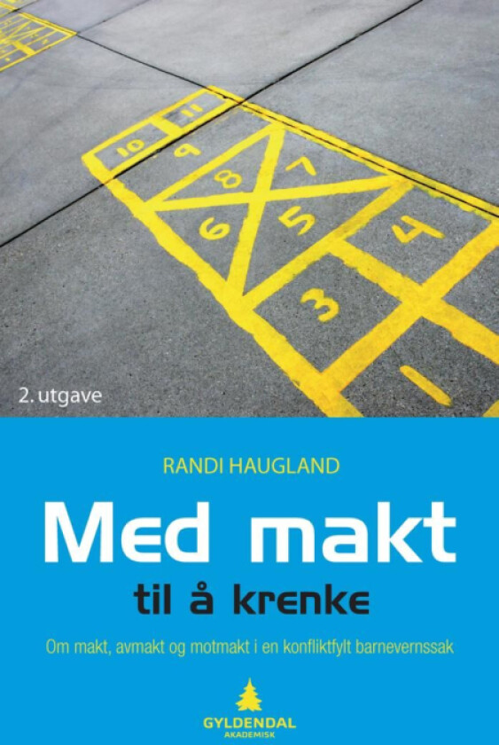 Med makt til å krenke av Randi Haugland