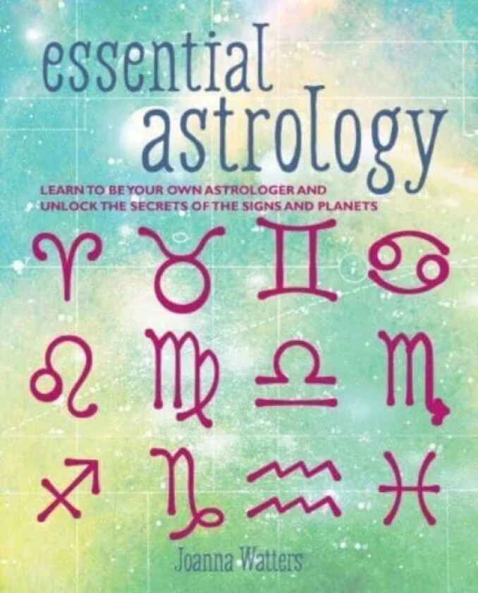 Essential Astrology av Joanna Watters
