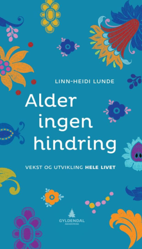 Alder ingen hindring av Linn-Heidi Lunde