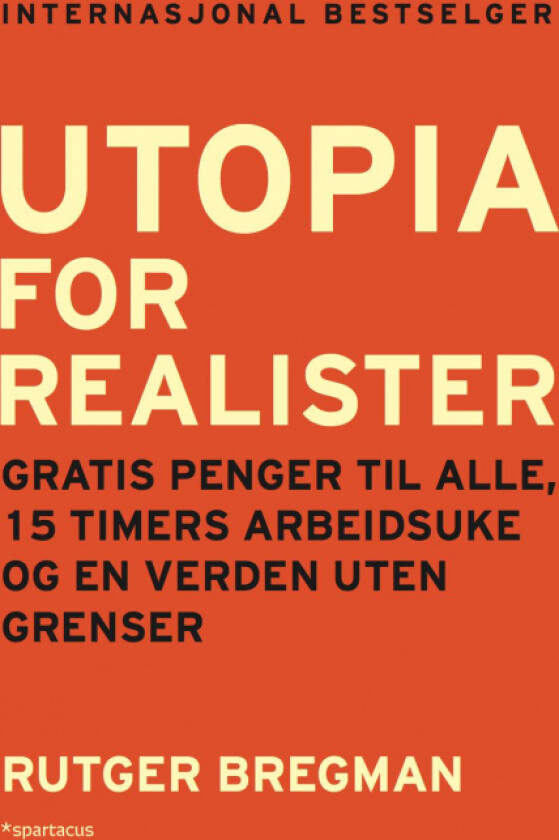 Utopia for realister av Rutger Bregman