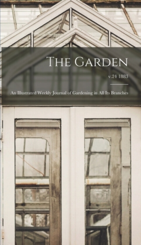 The Garden av Anonymous (Hardcover)