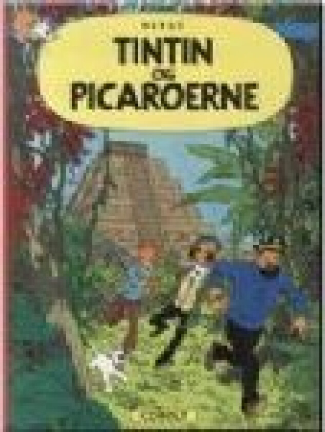 Tintin: Tintin og Picaroerne - softcover Hergé Språk: Dansk