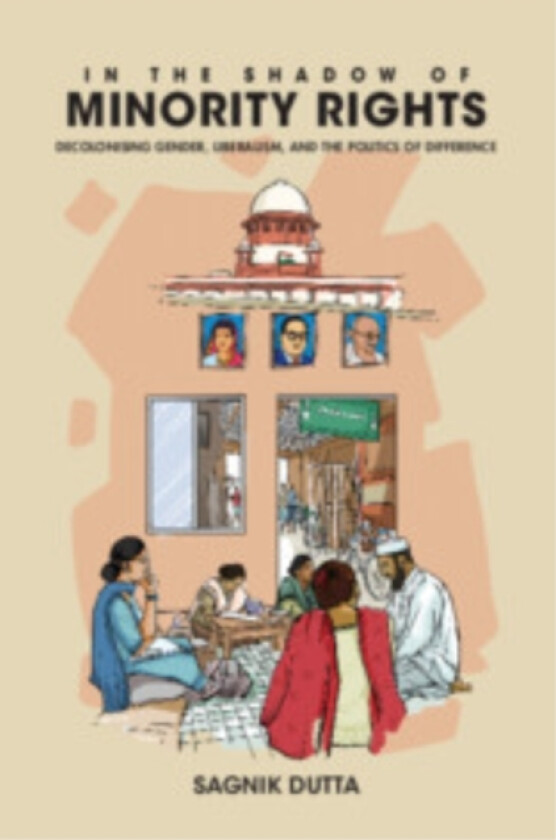 In the Shadow of Minority Rights av Sagnik Dutta (Hardcover)