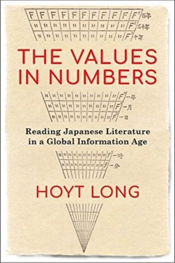 The Values in Numbers av Hoyt Long