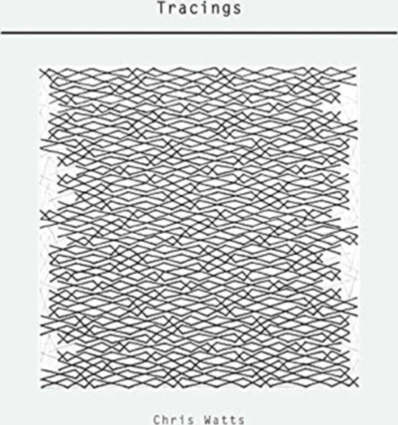 Tracings av Chris Watts (Hardcover)