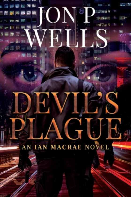 Devil's Plague av Jon P Wells (Paperback)
