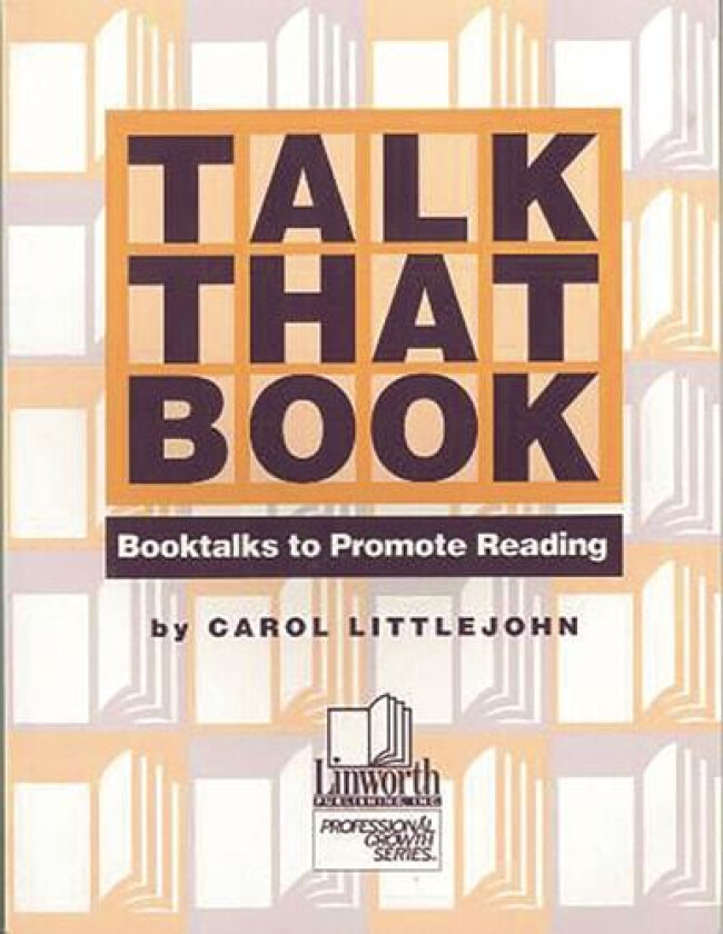 Talk that Book! av Carol Littlejohn (Paperback)
