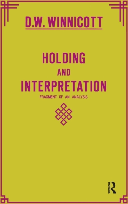 Holding and Interpretation av Donald W. Winnicott (Paperback)
