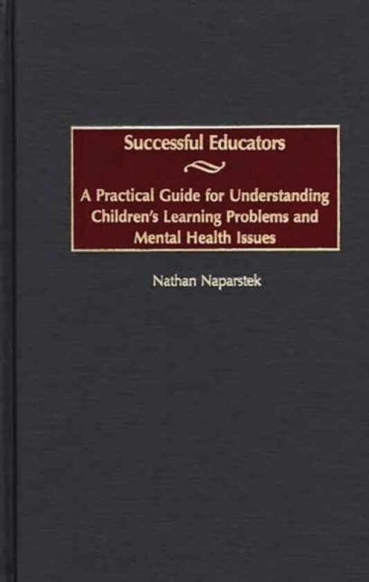Successful Educators av Nathan Naparstek (Hardcover)