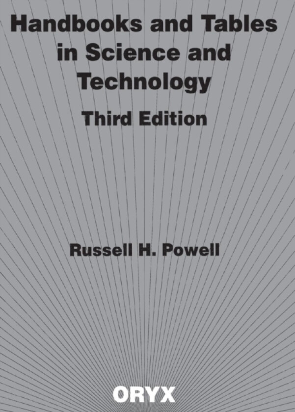 Handbooks and Tables in Science and Technology, 3rd Edition av Russell Powell (Hardcover)