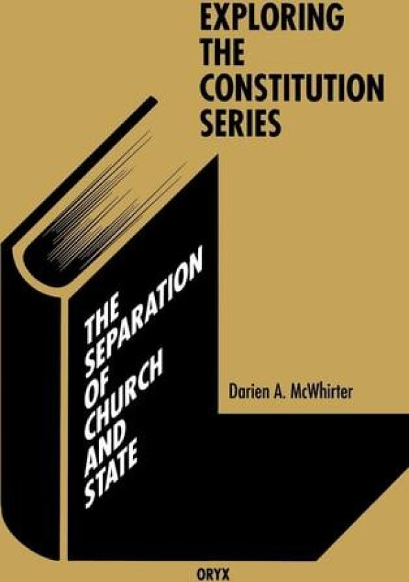 The Separation of Church and State av Darien A. McWhirter (Hardcover)