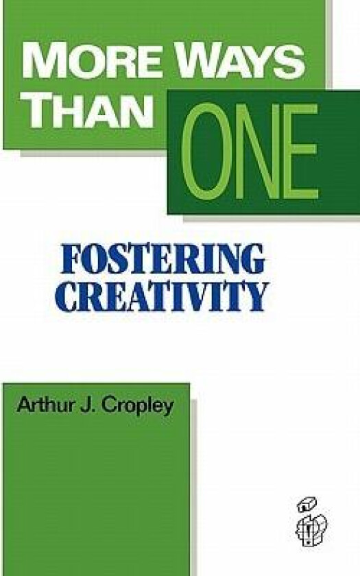 More Ways Than One av Arthur J. Cropley (Hardcover)