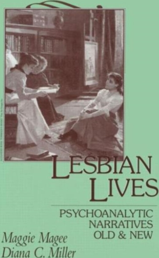 Lesbian Lives av Maggie Magee, Diana C. Miller (Hardcover)