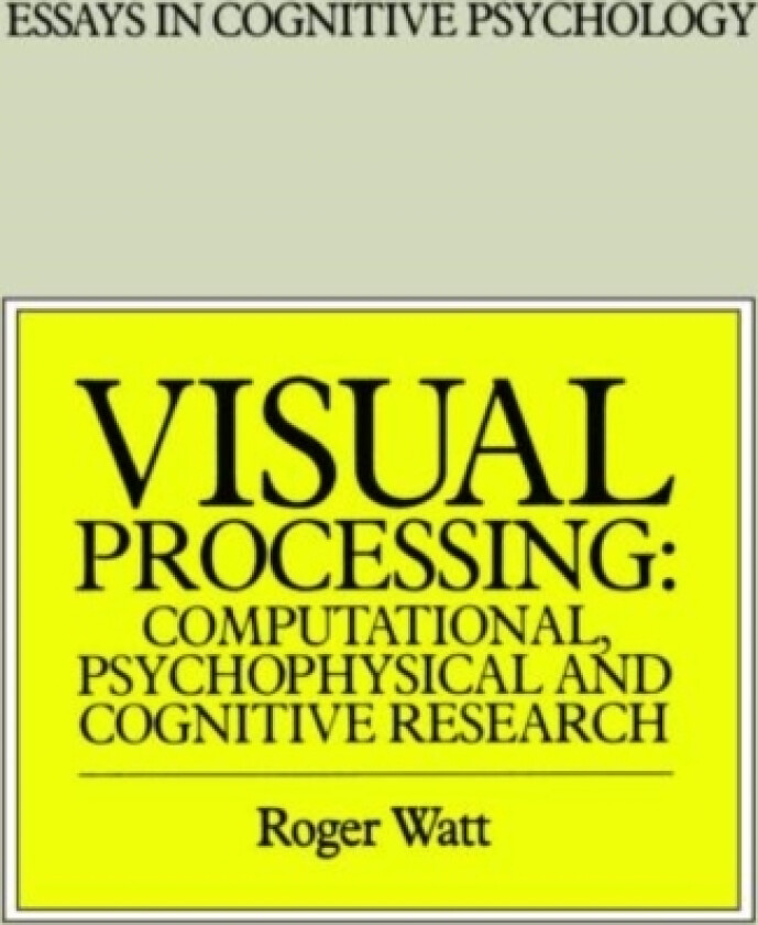 Visual Processing av Roger Watt (Paperback)