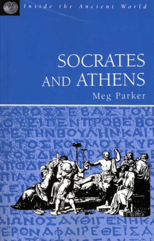 Socrates and Athens av Meg Parker (Paperback)