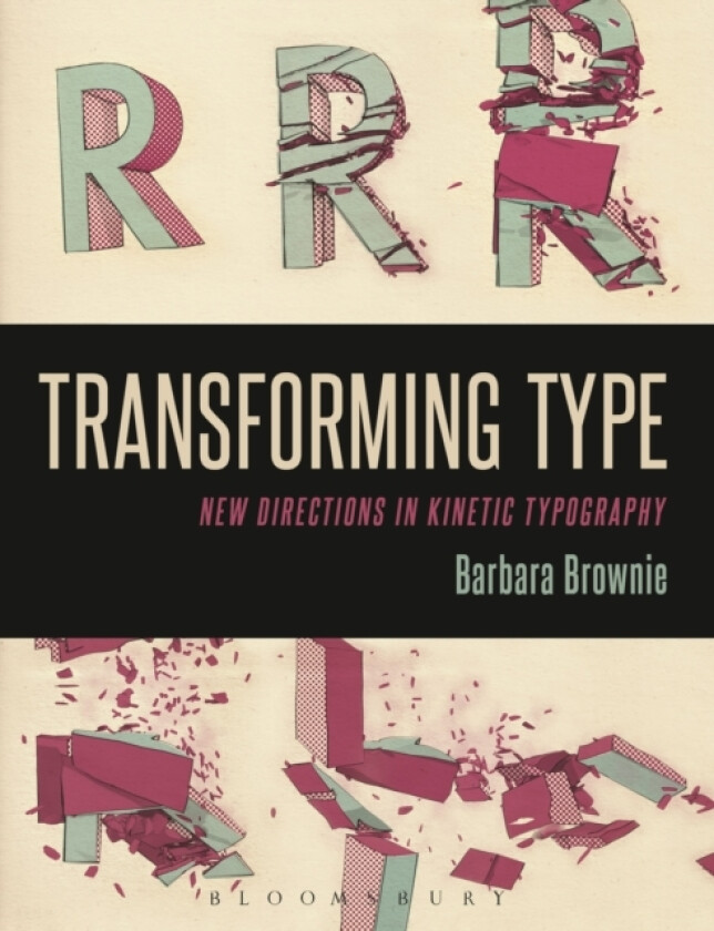 Transforming Type av Barbara Brownie (Paperback)