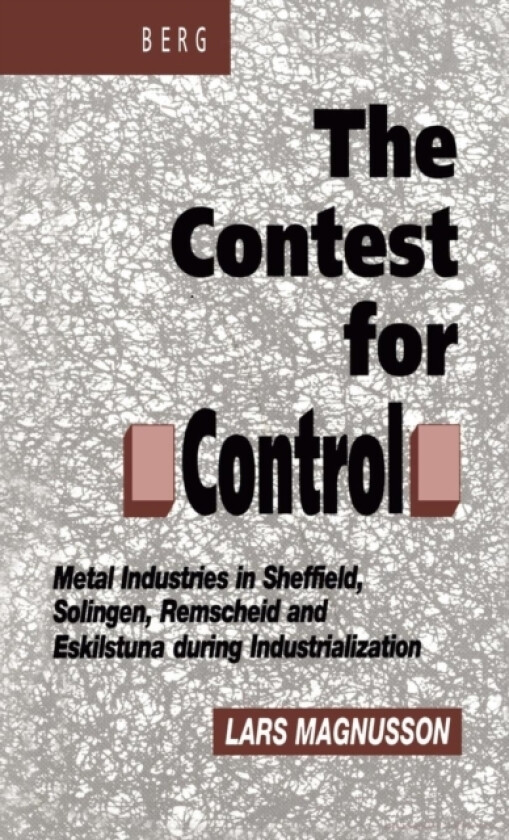 Contest for Control av Lars Magnusson (Hardcover)