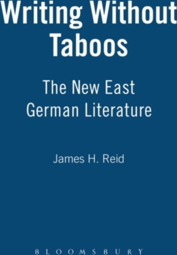 Writing without Taboos av James H. Reid (Hardcover)