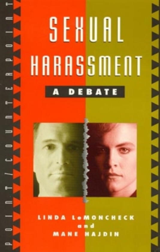 Sexual Harassment av Linda LeMoncheck, Mane Hajdin (Paperback)