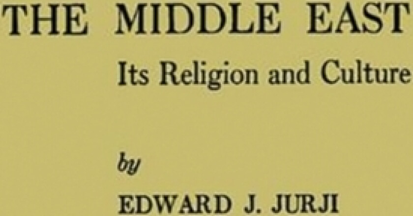 The Middle East av Edward J. Jurji (Hardcover)