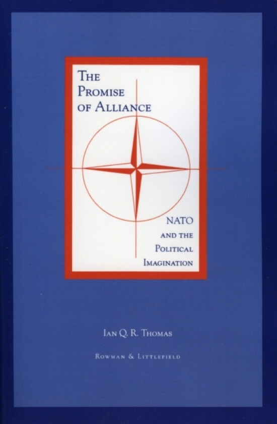 The Promise of Alliance av Ian Q.R. Thomas (Paperback)