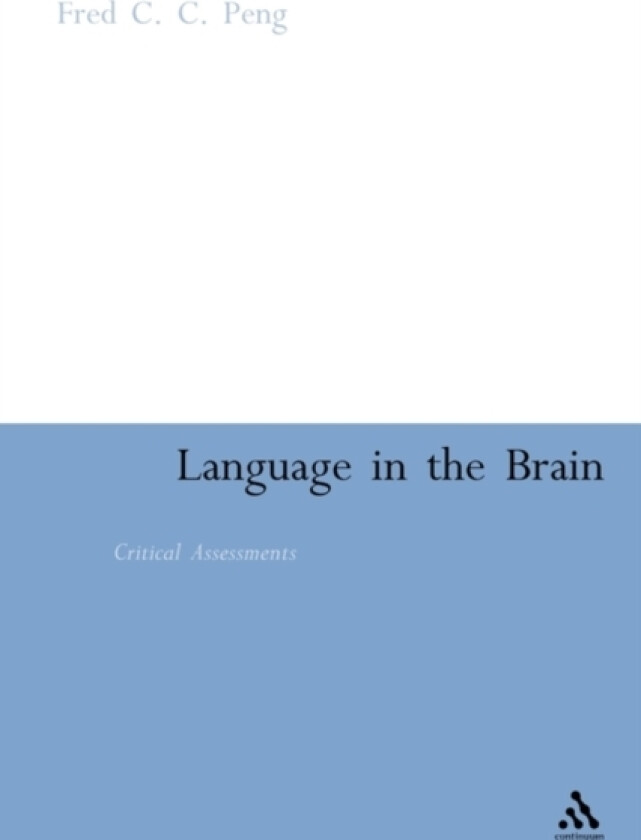 Language in the Brain av Fred C.C. Peng (Paperback)