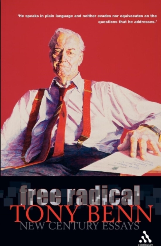 Free Radical av Tony Benn (Paperback)