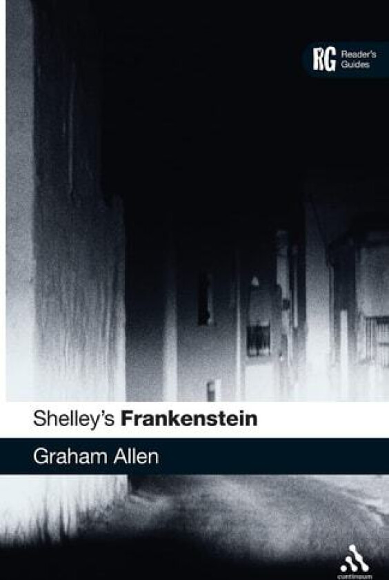 Shelley's Frankenstein av Dr Graham Allen (Paperback)