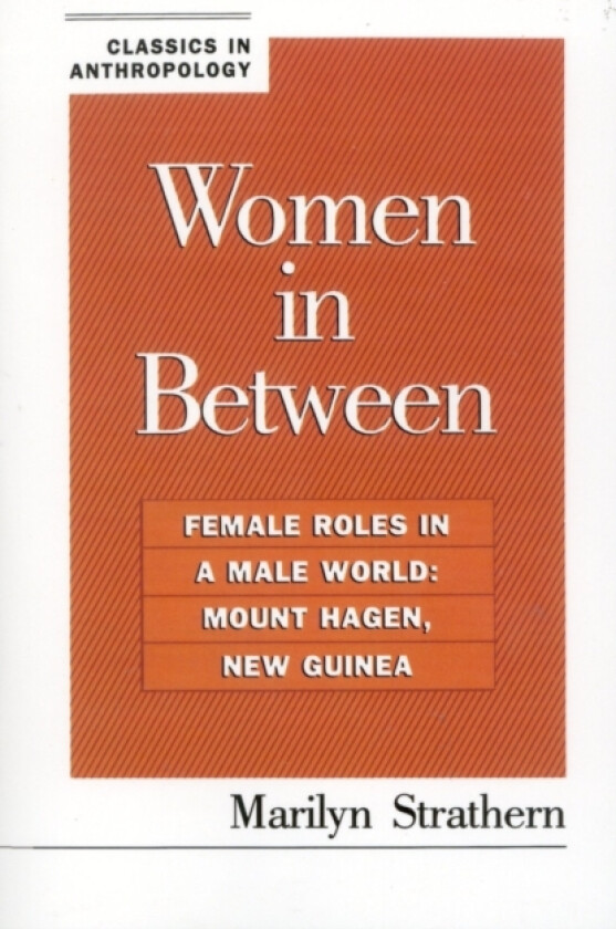 Women in Between av Marilyn Strathern (Paperback)