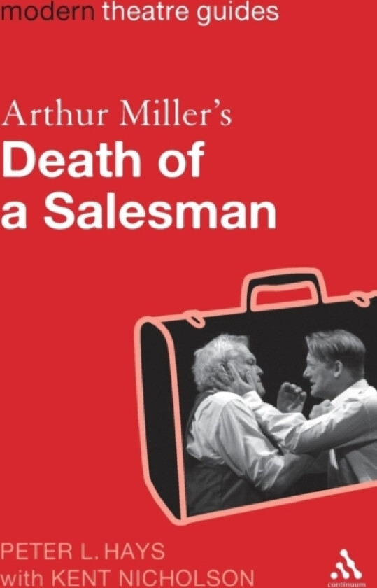 Arthur Miller's Death of a Salesman av Professor Peter L. Hays (Hardcover)
