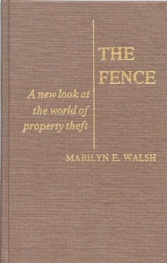 The Fence av Edith Martindale, Marilyn E. Walsh (Hardcover)