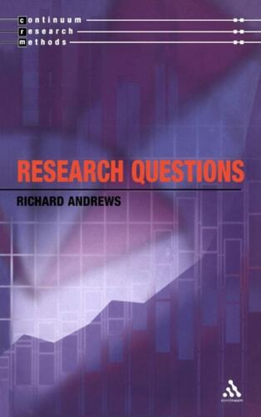 Research Questions av Professor Richard Andrews (Paperback)
