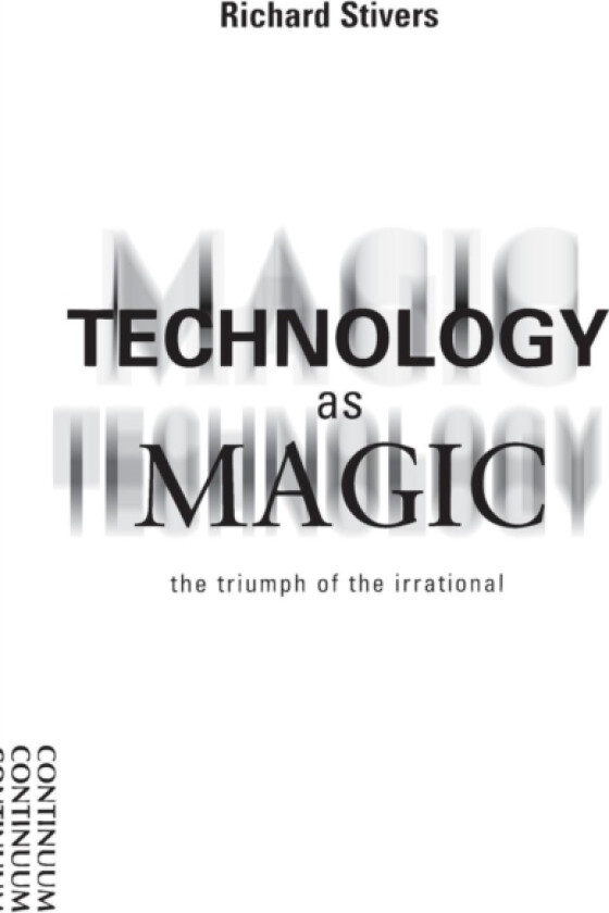 Technology as Magic av Peter M.R. Stirk (Paperback)