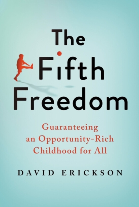 The Fifth Freedom av David Erickson (Hardcover)