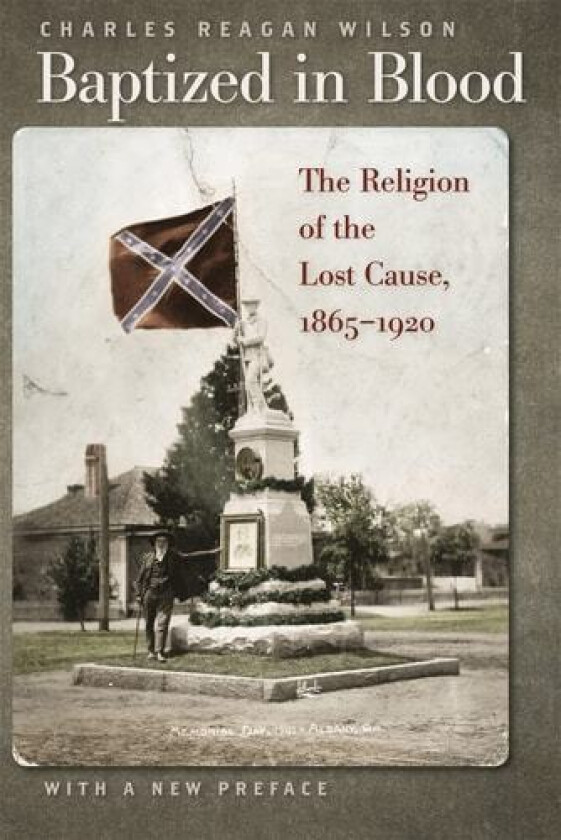 Baptized in Blood av Charles Reagan Wilson (Paperback)