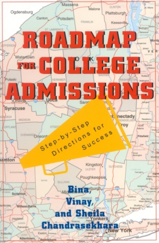 Roadmap For College Admissions av Bina Chandrasekhara, Vinay Chandrasekhara, Sheila Chandrasekhara (Paperback)