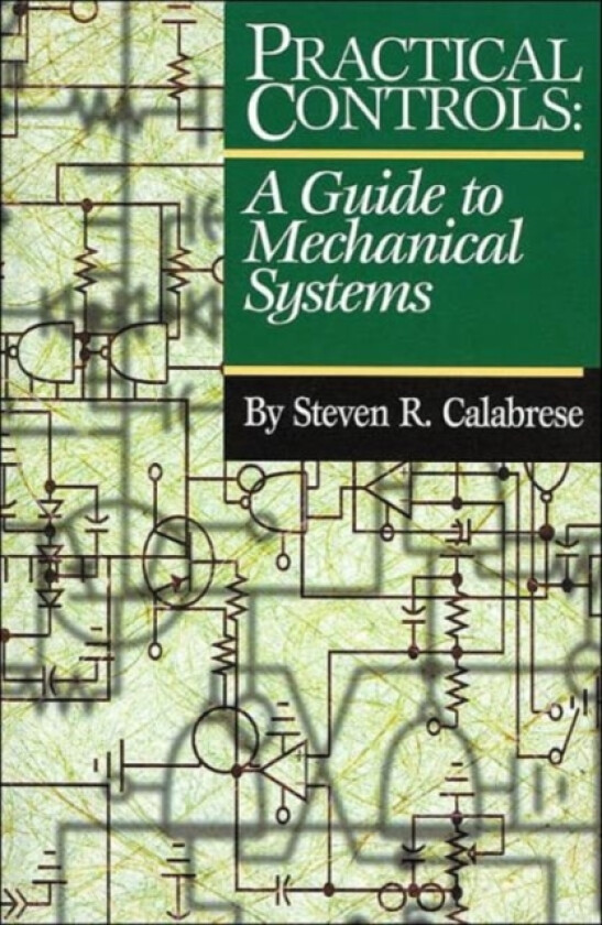 Practical Controls av Steven R. Calabrese (Hardcover)