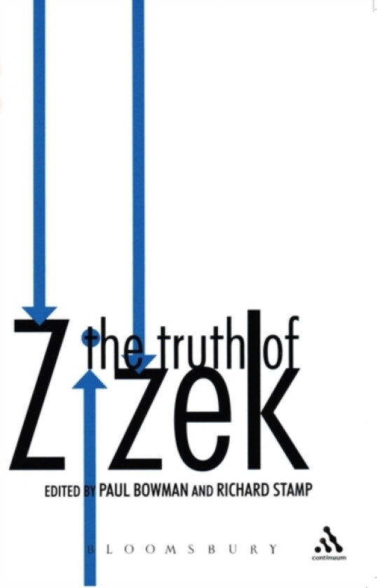 The Truth of Zizek av Paul Bowman, Richard Stamp (Paperback)