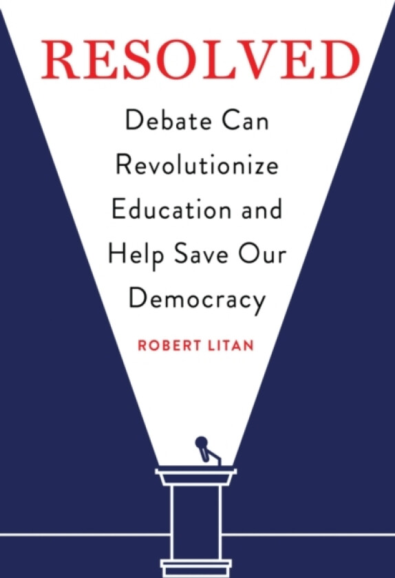 Resolved av Robert Litan (Paperback)