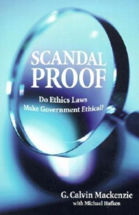 Scandal Proof av G.Calvin MacKenzie (Paperback)