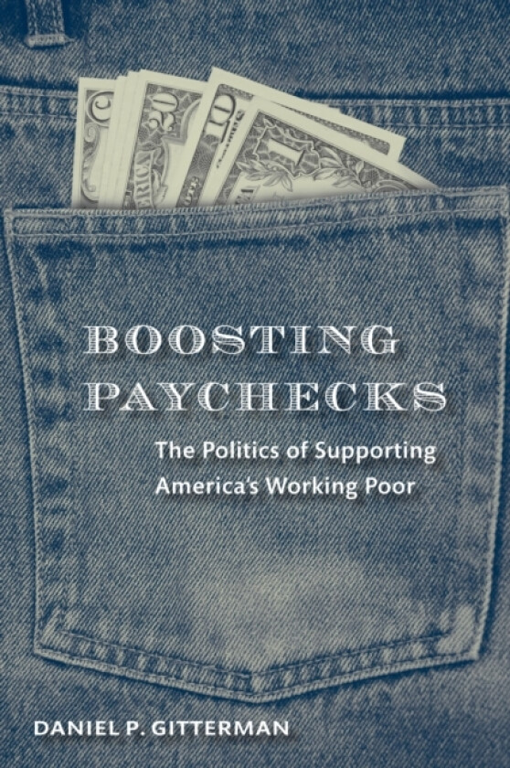 Boosting Paychecks av Daniel P. Gitterman (Paperback)