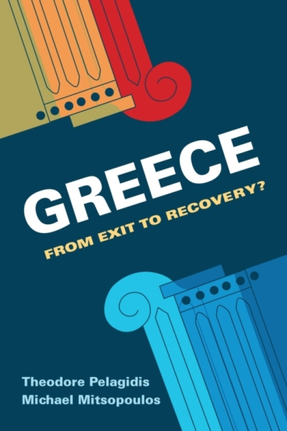 Greece av Theodore Pelagidis, Michael Mitsopoulos (Paperback)