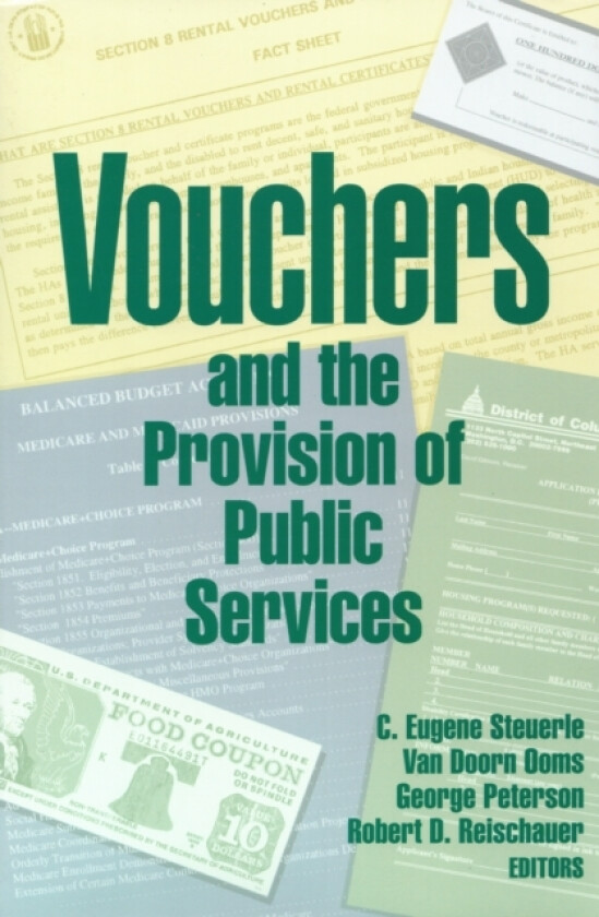 Vouchers and the Provision of Public Services av Robert D. Reischauer (Paperback)