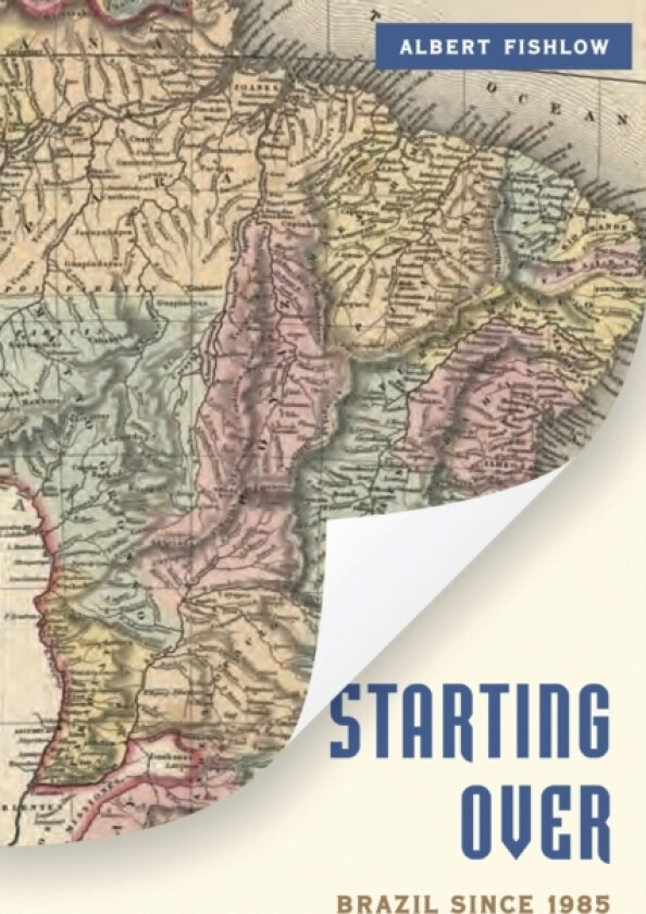 Starting Over av Albert Fishlow (Paperback)